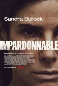 Read more about the article Film complet gratuit «Impardonnable» : Sandra Bullock magnifique dans le rôle de sa vie
