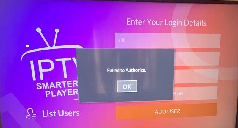 Read more about the article Solution du Probleme IPTV SMARTERS PLAYER failed to authorize .