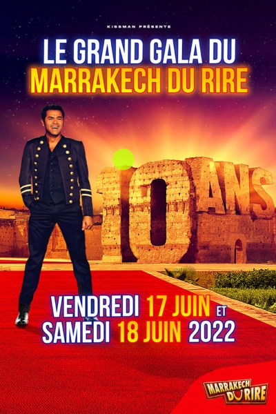 Read more about the article Regarder Le Marrakech du rire 2022 : les 10 ans Streaming